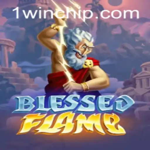 Exploring the Enchanting World of BlessedFlame: A Comprehensive Guide to Gameplay and Current Trends